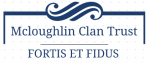 Mcloughlin Clan Trust