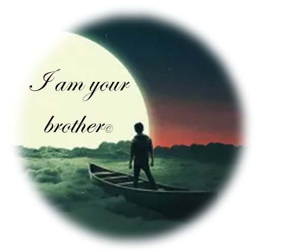 I am your brother