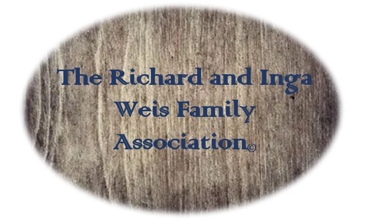 The Richard and Inga Weis Family Association